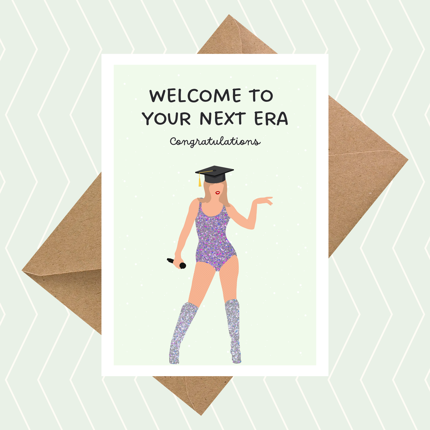 Welcome To Your Next Era Graduation Card
