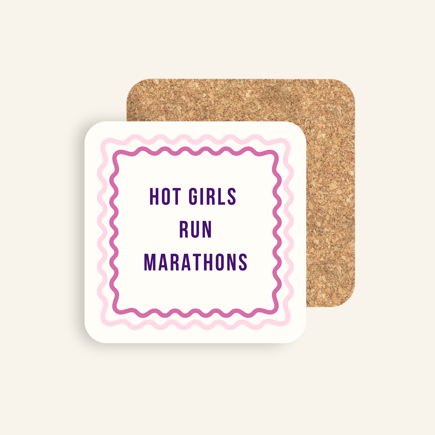 Hot Girls Run Marathons Coaster