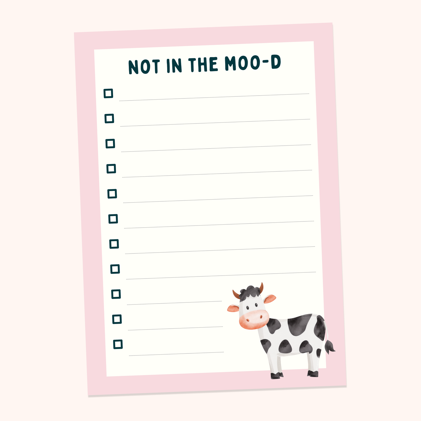 Not in the Moo-d Notepad