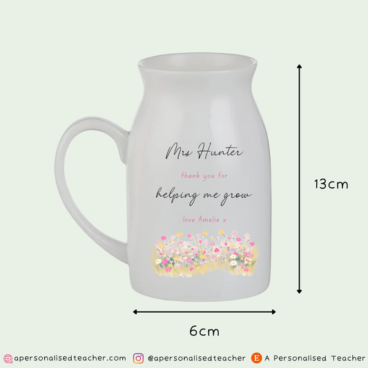 Personalised Teacher Vase – Thank You for Helping Me Grow
