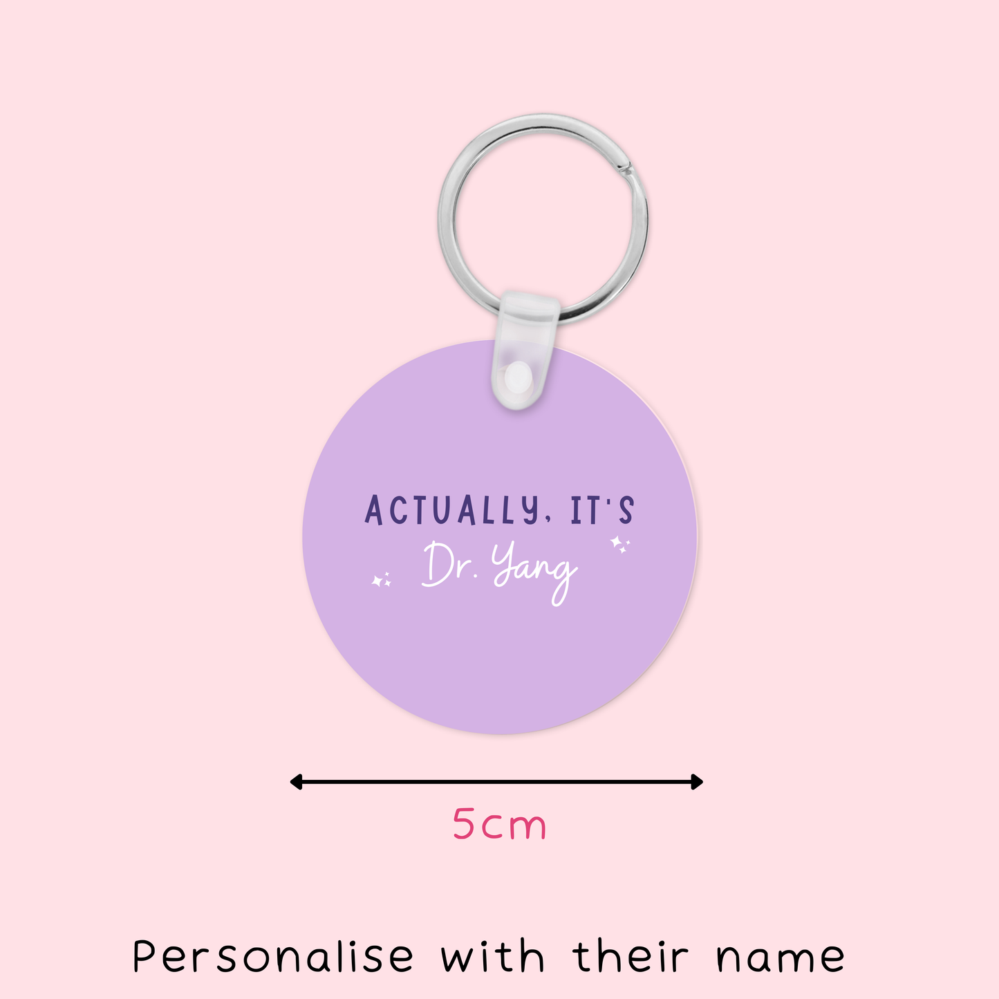 Personalised Actually It's Dr Keyring