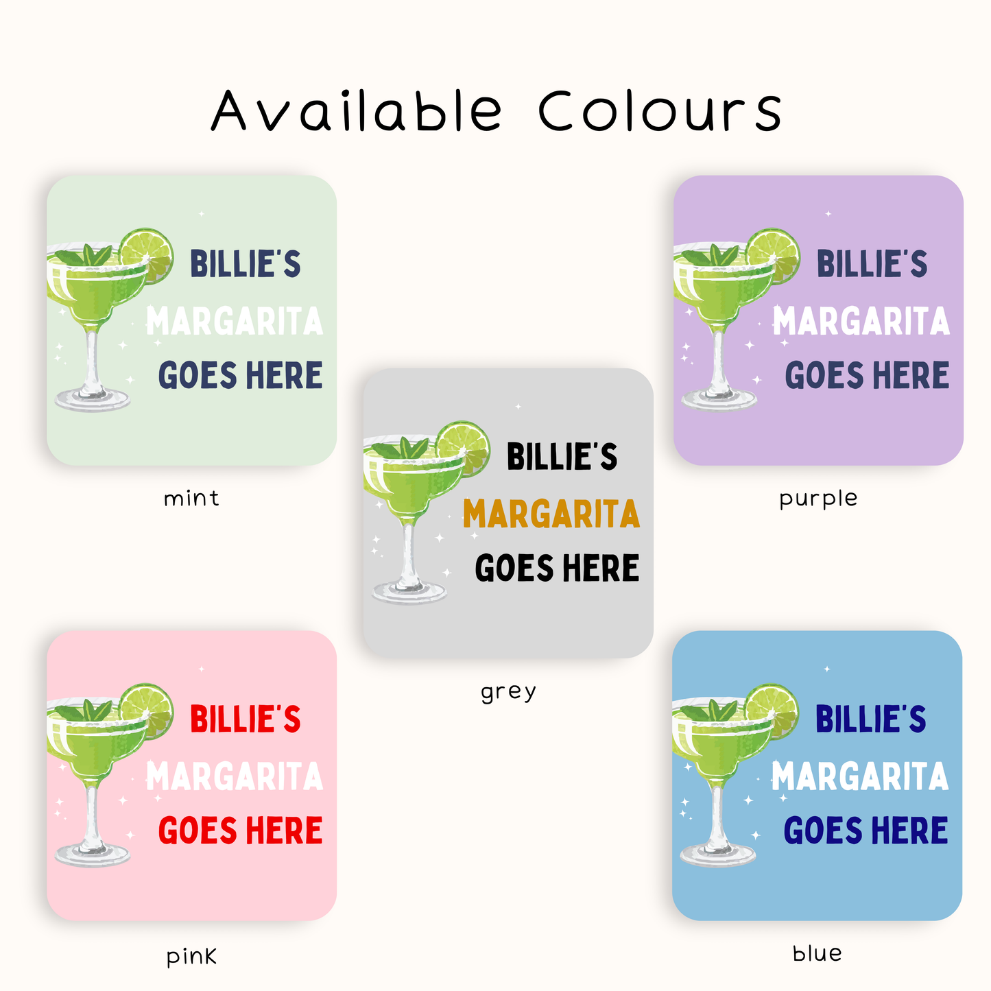 Personalised Margarita Goes Here Coaster