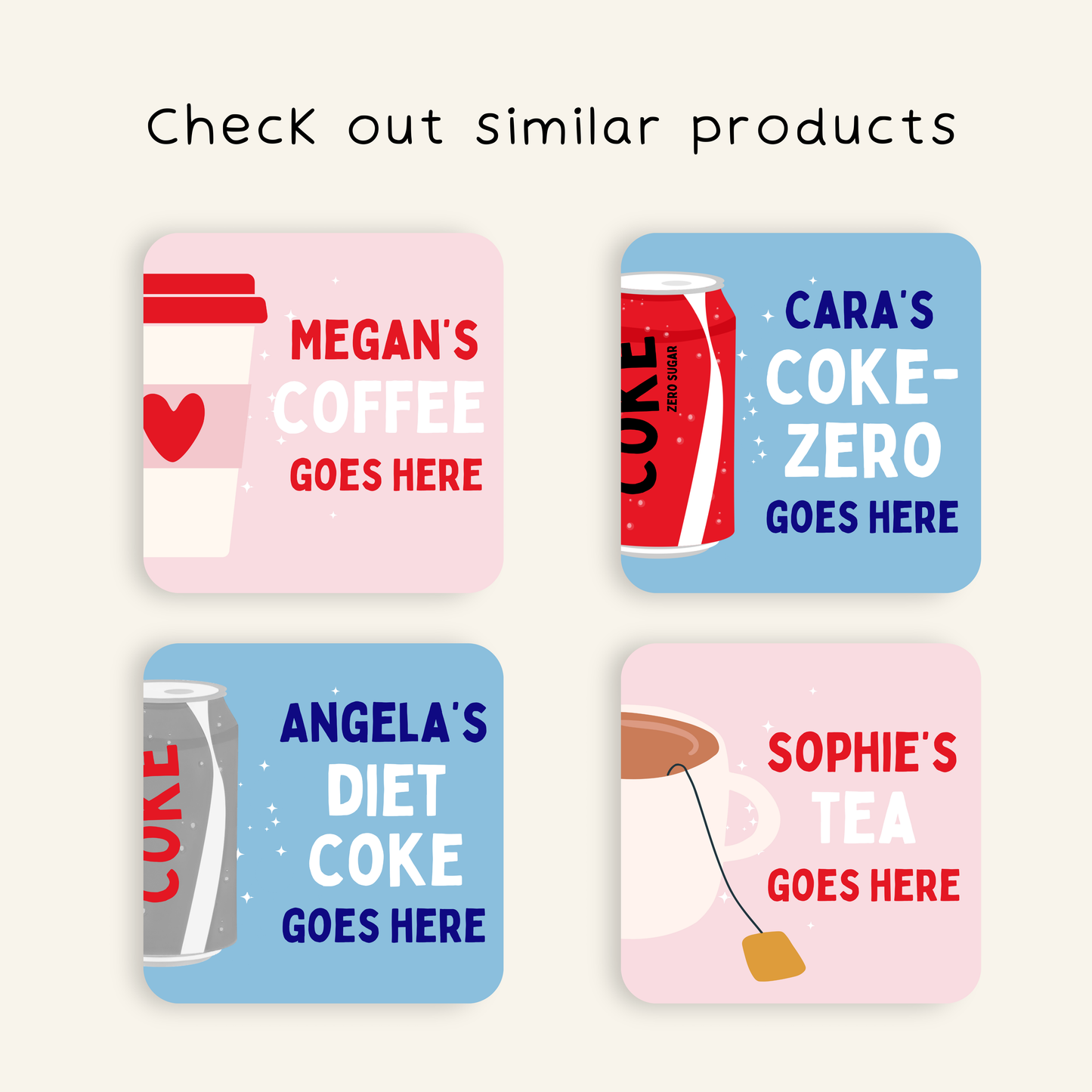 Personalised Tea Goes Here Coaster