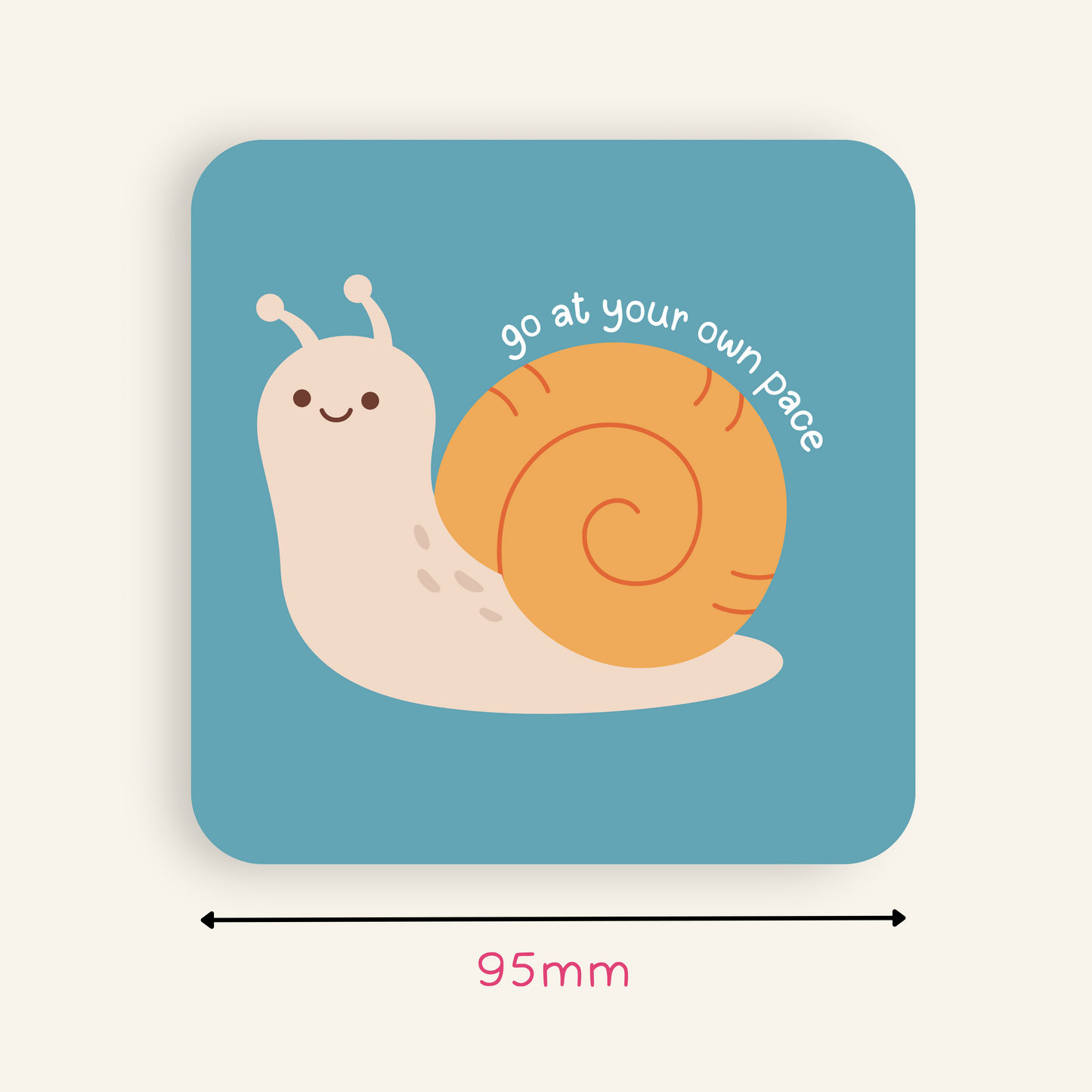 Go At Your Own Pace Coaster