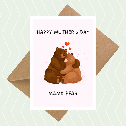 Happy Mother's Day Mama Bear