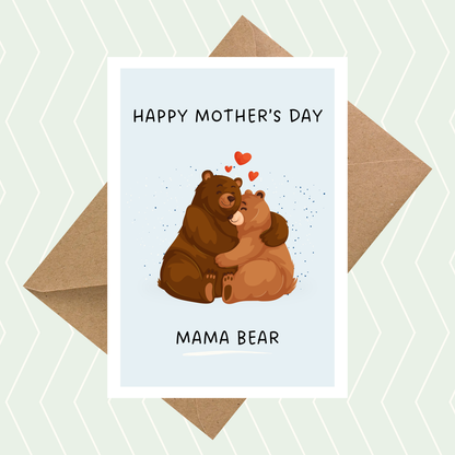 Happy Mother's Day Mama Bear