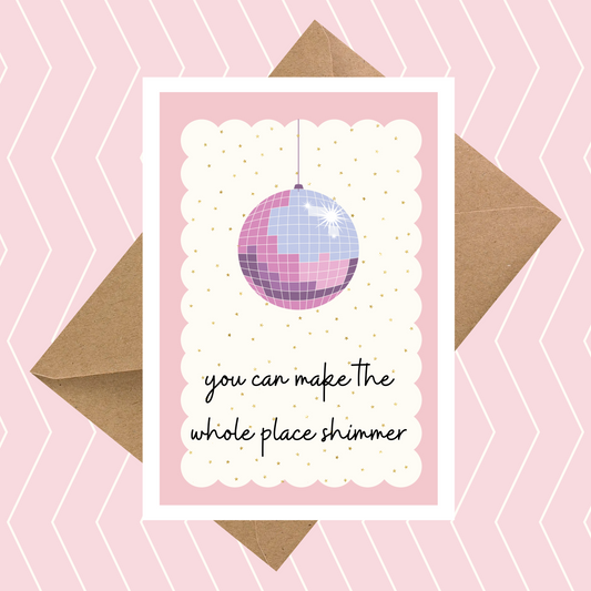 You Can Make the Whole Place Shimmer Taylor Swift Card