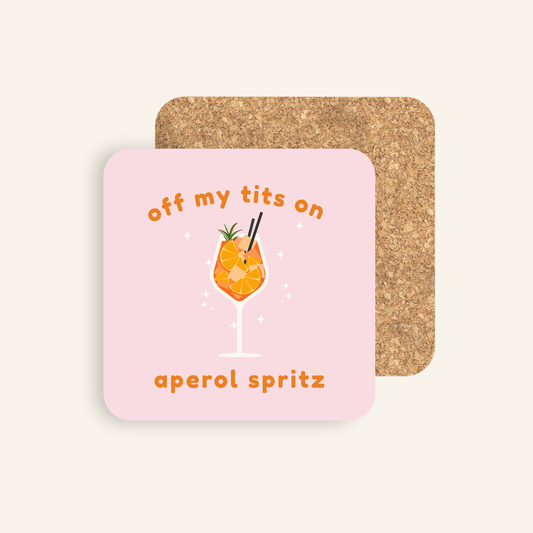 Off My Tits on Aperol Spritz Coaster