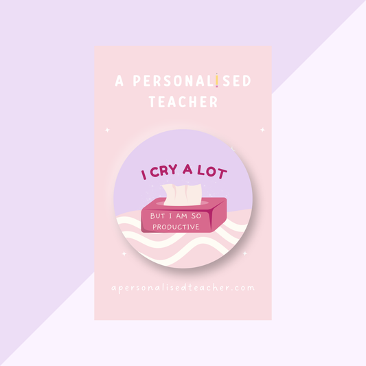 Taylor Swift Inspired I Cry a Lot but I am So Productive Badge