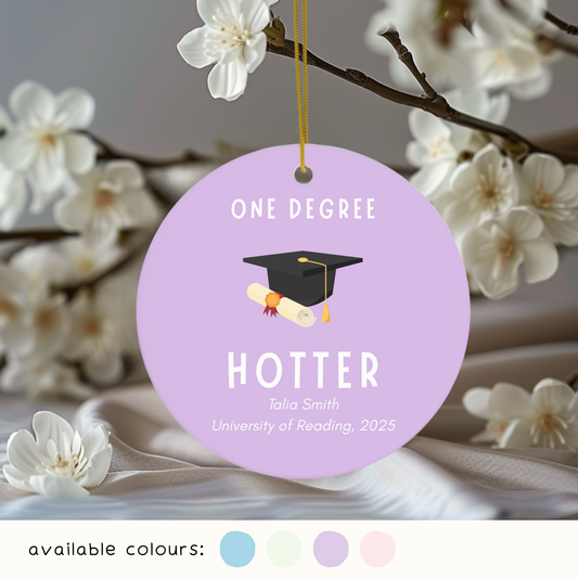 Personalised One Degree Hotter Hanging Decoration