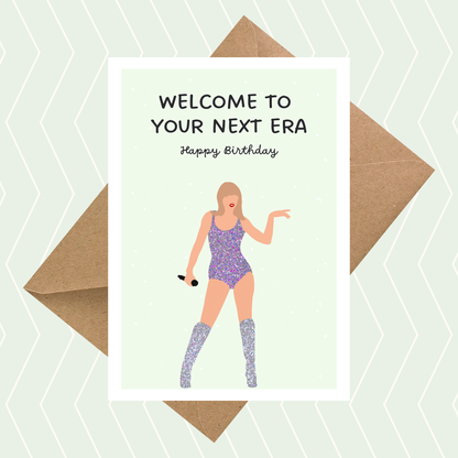 Welcome To Your Next Era Happy Birthday Card