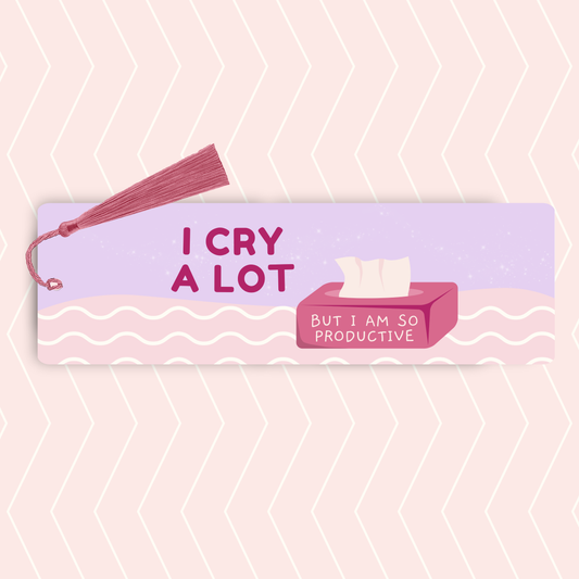 Taylor Swift Inspired I Cry a Lot but I am So Productive Bookmark