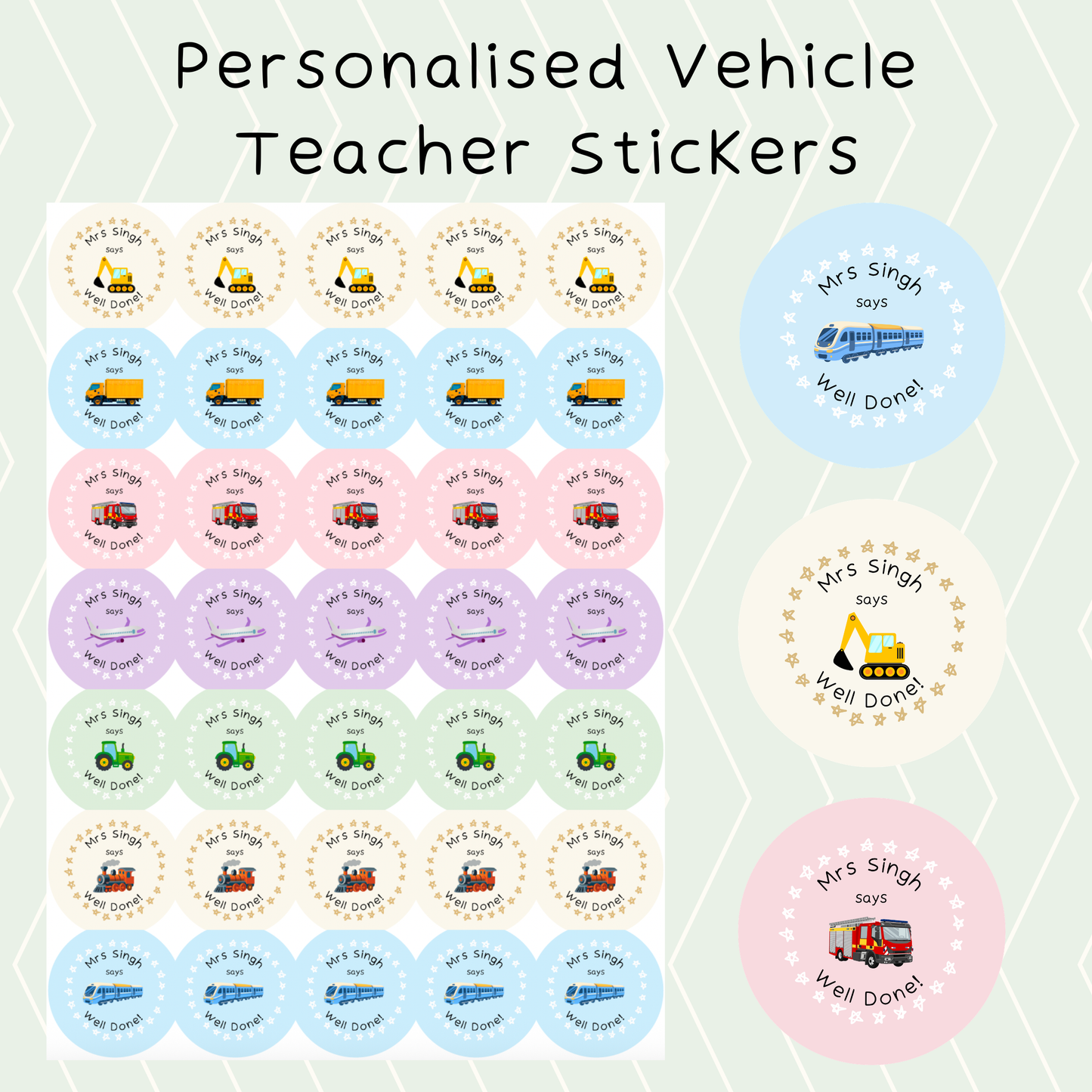 A sheet of personalized vehicle-themed teacher stickers with circular labels and three larger example stickers on the right, titled 'Personalised Vehicle Teacher Stickers' on a pale green patterned background.