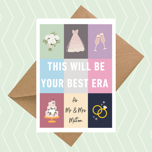 This Will Be Your Best Era Personalised Wedding Card