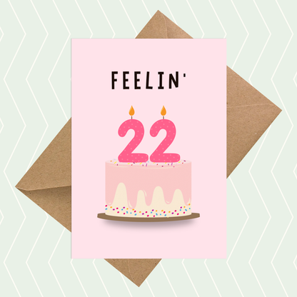 Feelin' 22 Taylor Swift Inspired Birthday Card