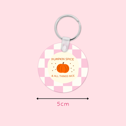 Pumpkin Spice & All Things Nice Keyring