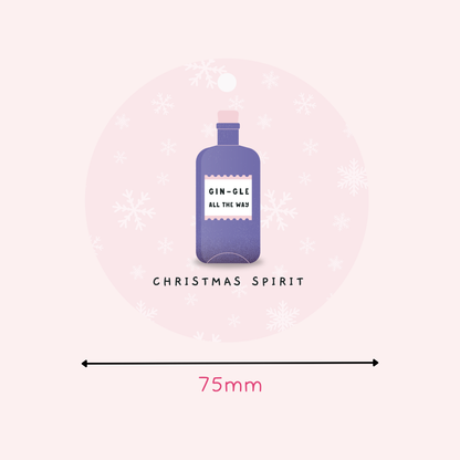 Gin-gle All The Way Christmas Decoration