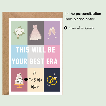 This Will Be Your Best Era Wedding Card