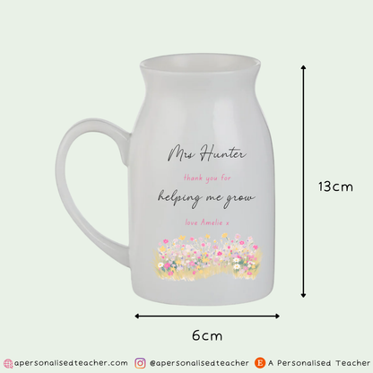 Personalised Teacher Vase – Thank You for Helping Me Grow