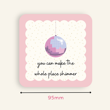 Taylor Swift Inspired Whole Place Shimmer Coaster