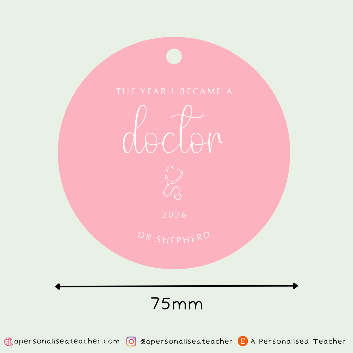 Personalised The Year I Became a Doctor Christmas Decoration