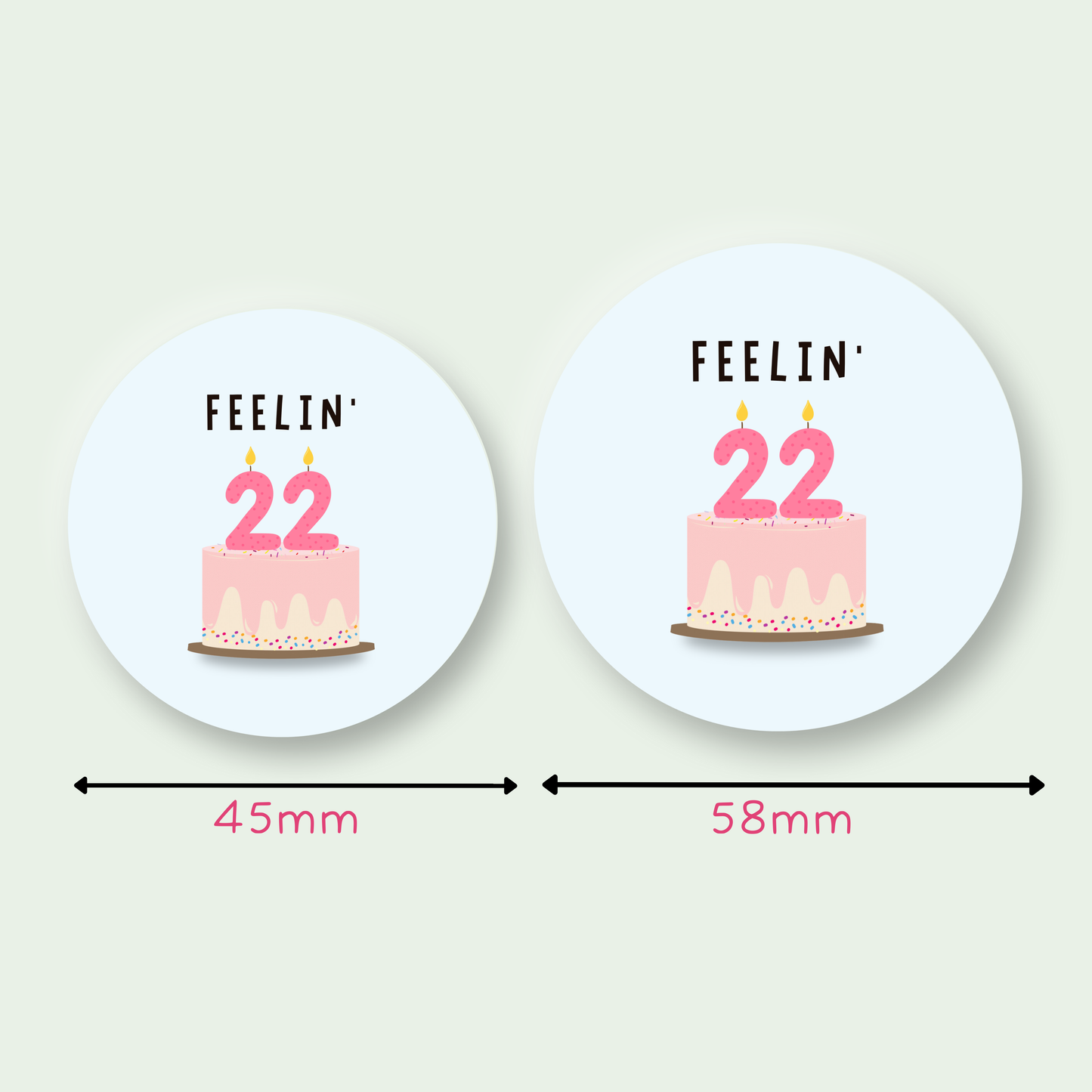 Taylor Swift Inspired Feelin' 22 Birthday Badge