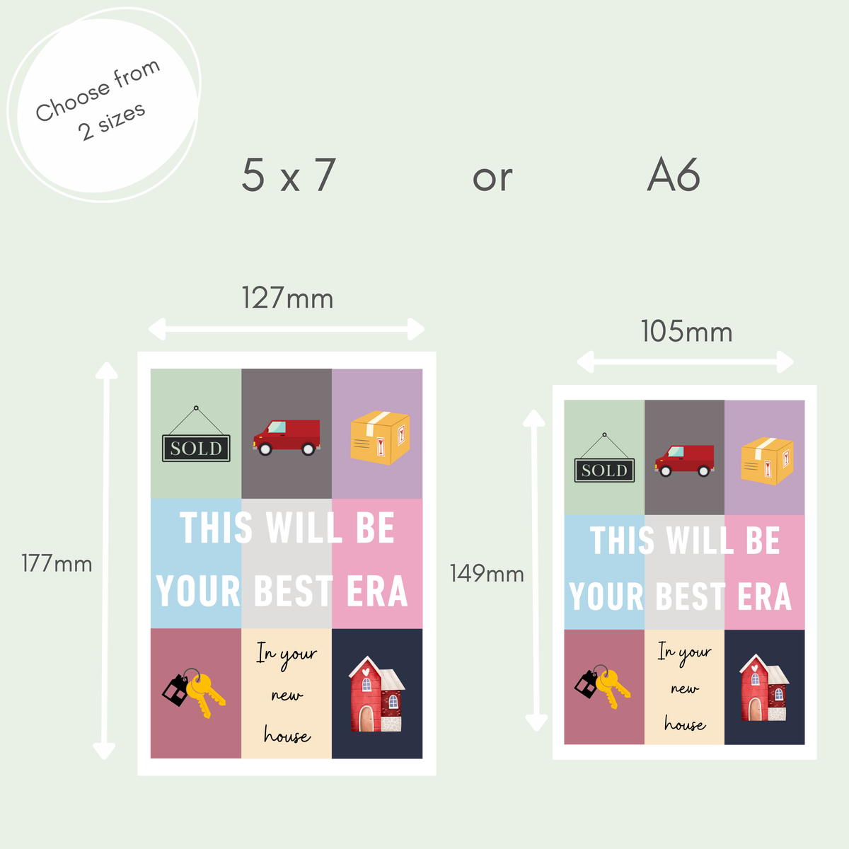 A size comparison graphic for custom new house greeting cards, showing two versions side by side: a 5x7 inch version (127mm x 177mm) and an A6 size version (105mm x 149mm). The stickers feature a 3x3 grid with pastel colors and illustrations of a red moving truck, a yellow box, keys, a house, and a hanging 'SOLD' sign.