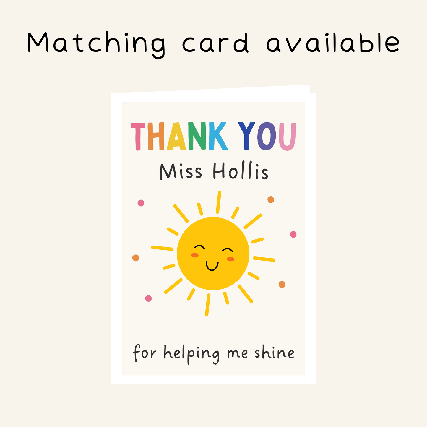 Personalised Helping me Shine Teacher Coaster