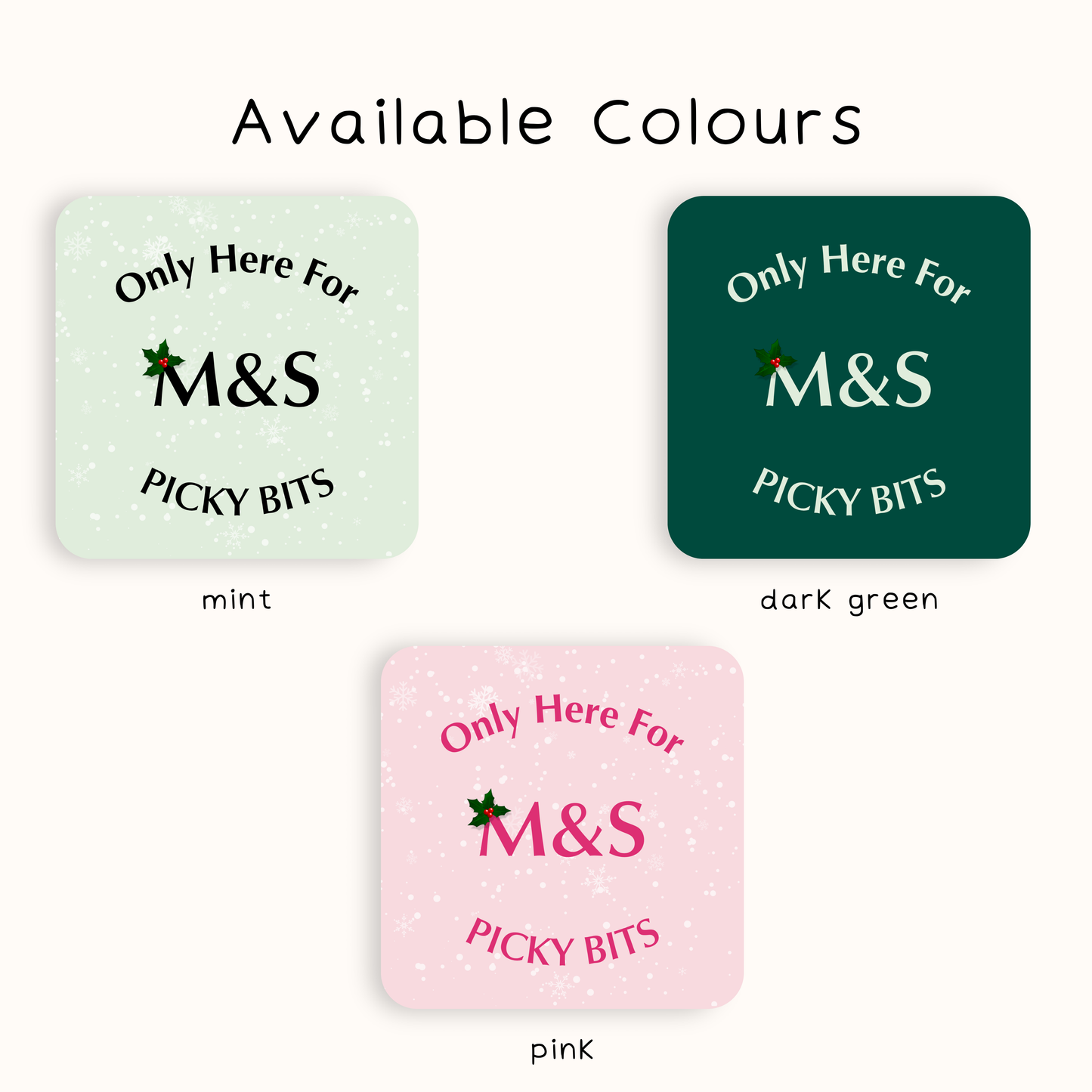Only Here For M&S Picky Bits Coaster