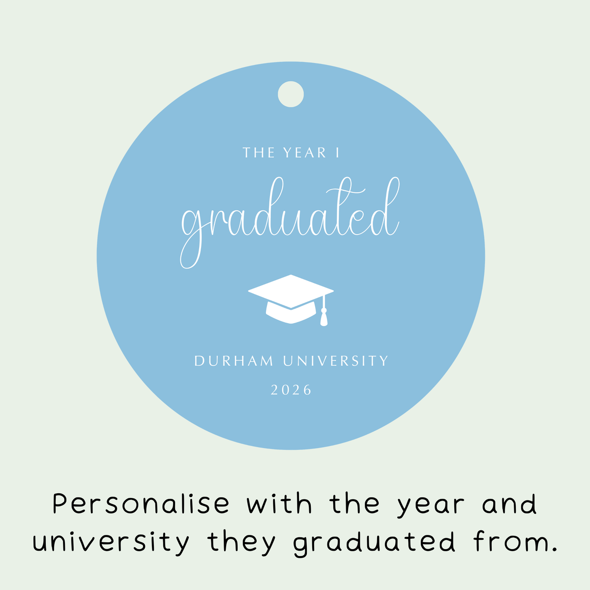Personalised The Year I Graduated Christmas Decoration