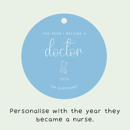 Personalised The Year I Became a Doctor Christmas Decoration