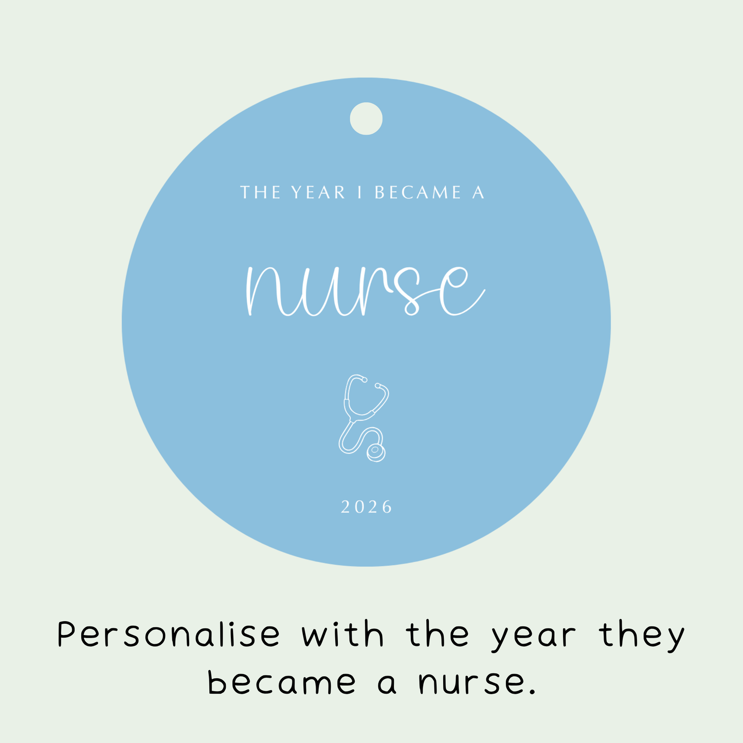 Personalised The Year I Became a Nurse Christmas Decoration