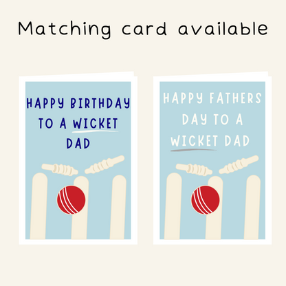 Dad, You're Wicket Coaster