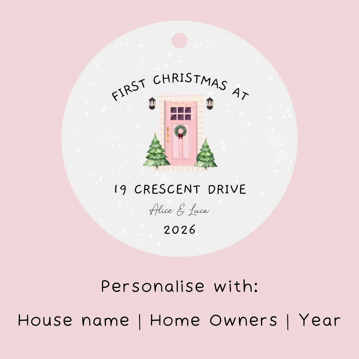 Personalised First Christmas in New Home Decoration