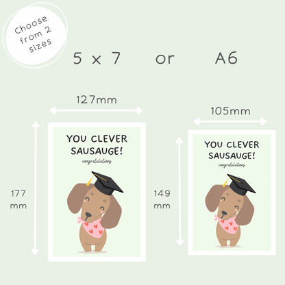 You Clever Sausage Graduation Card