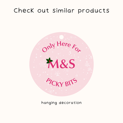 Only Here For M&S Picky Bits Coaster