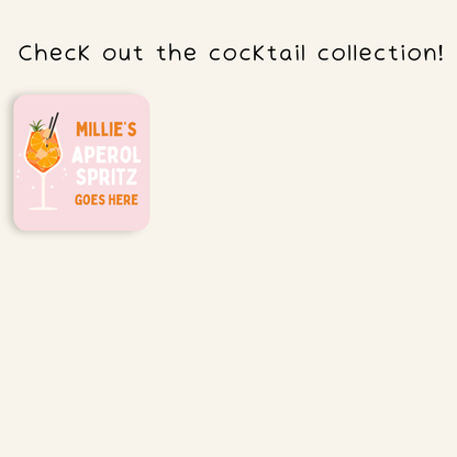 Personalised Cocktail Goes Here Coaster