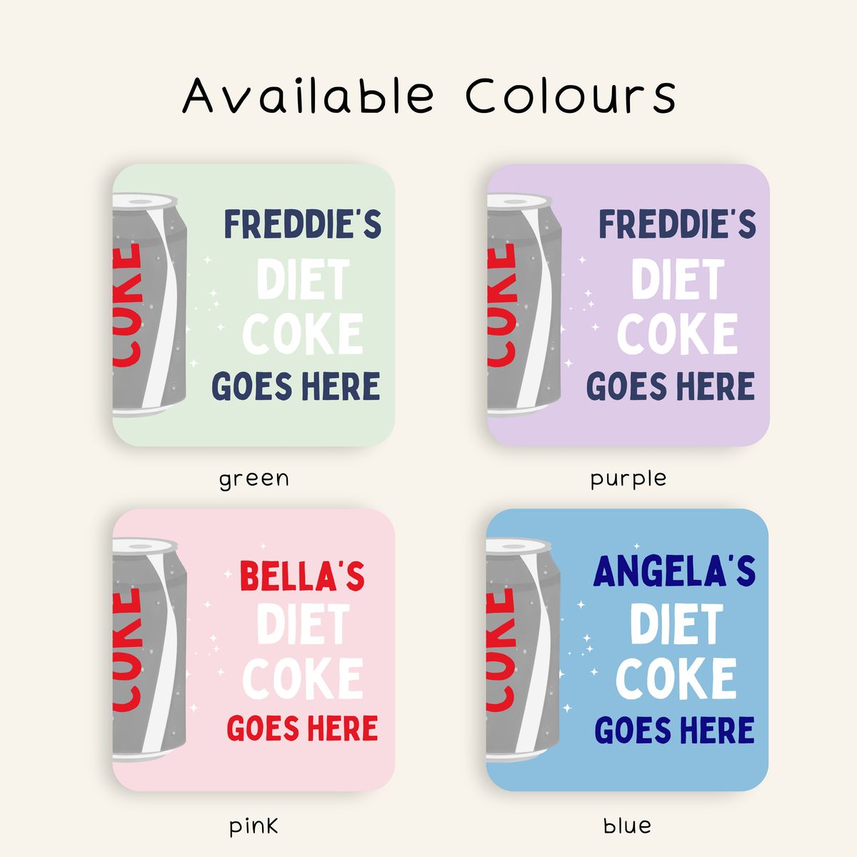Funny personalised Diet Coke drink coaster
