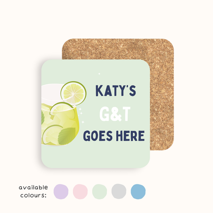 Personalised G&T Goes Here coaster with name
