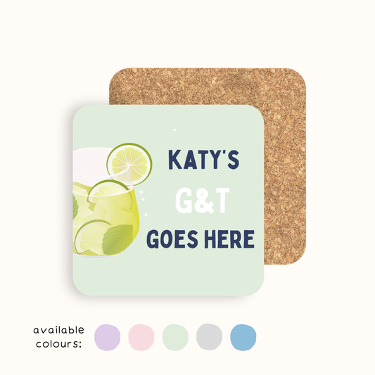 Personalised G&T Goes Here coaster with name