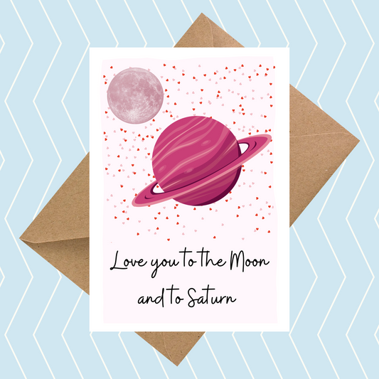 Taylor Swift Inspired Love you to the Moon and Saturn Card