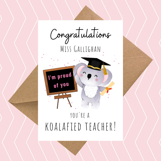 Congratulations Qualified (Koalified) Teacher Card