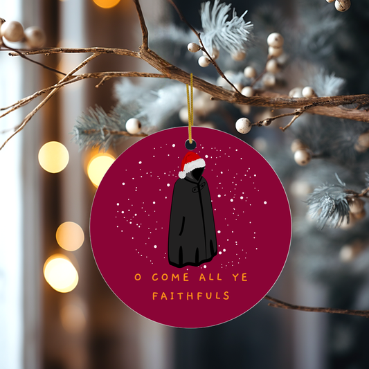 The Traitors inspired Oh Come All Ye Faithfuls funny Christmas decoration, double-sided aluminium tree ornament